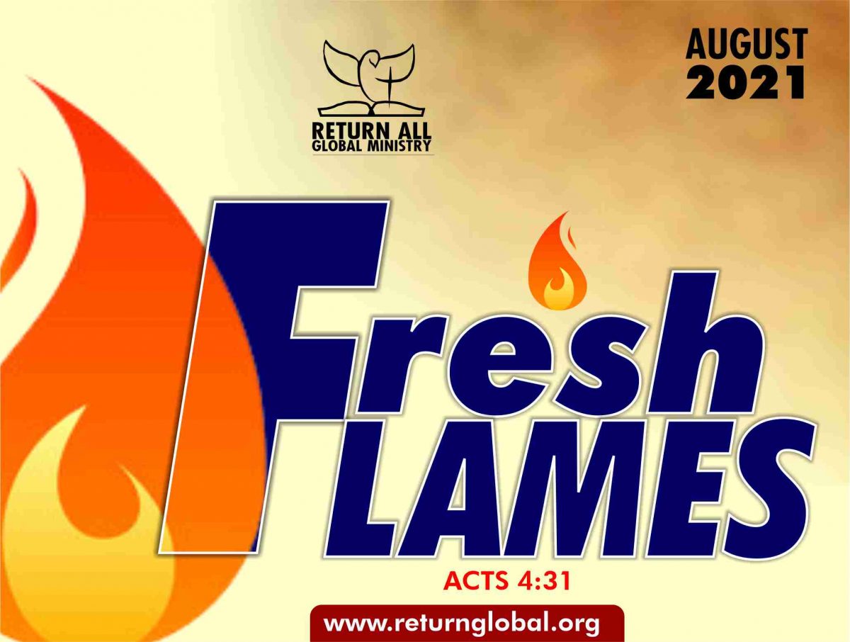 August 2021: FRESH FLAMES