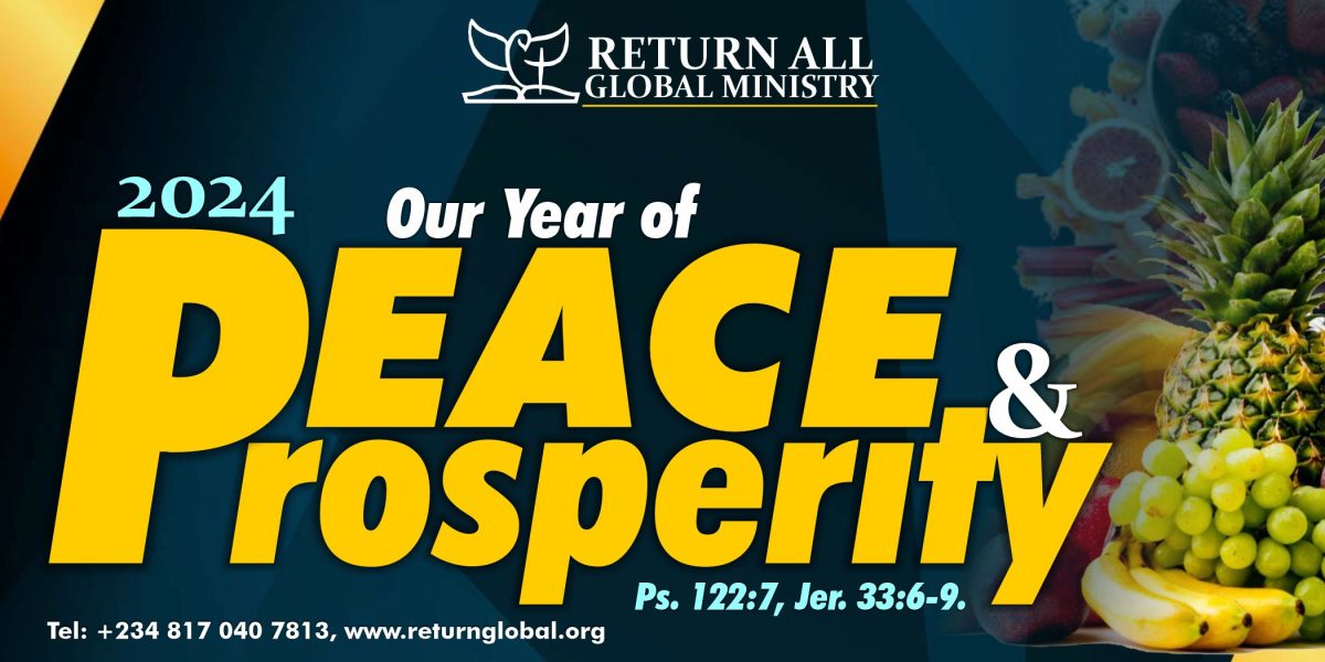 2024: Year of PEACE and PROSPERITY